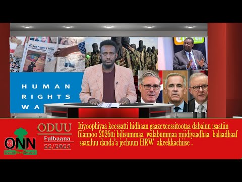 0NN Oduu Fulbaana 22 2025