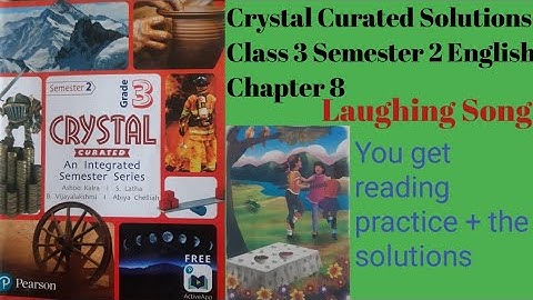 Crystal Curated Solutions Class 3 Semester 2 English Chapter 8 Laughing Song #crystalcurated