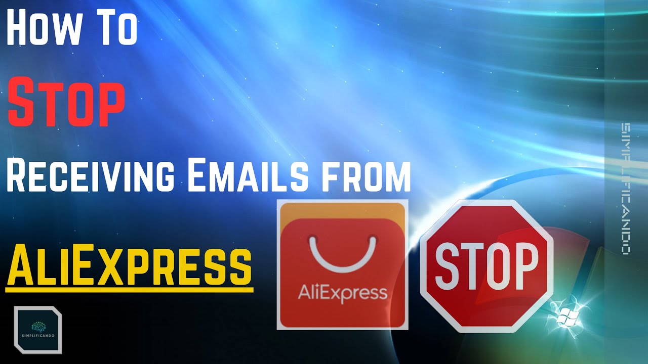  Tuto How To Stop Receiving Emails From AliExpress 2023 YouTube