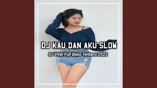 DJ Kau Dan Aku Sudah Ditakdirkan Bertemu - Kita Ditakdirkan Jatuh Cinta