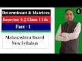 Determinants and matrices Exercise 4.2 Class 11th Part -1