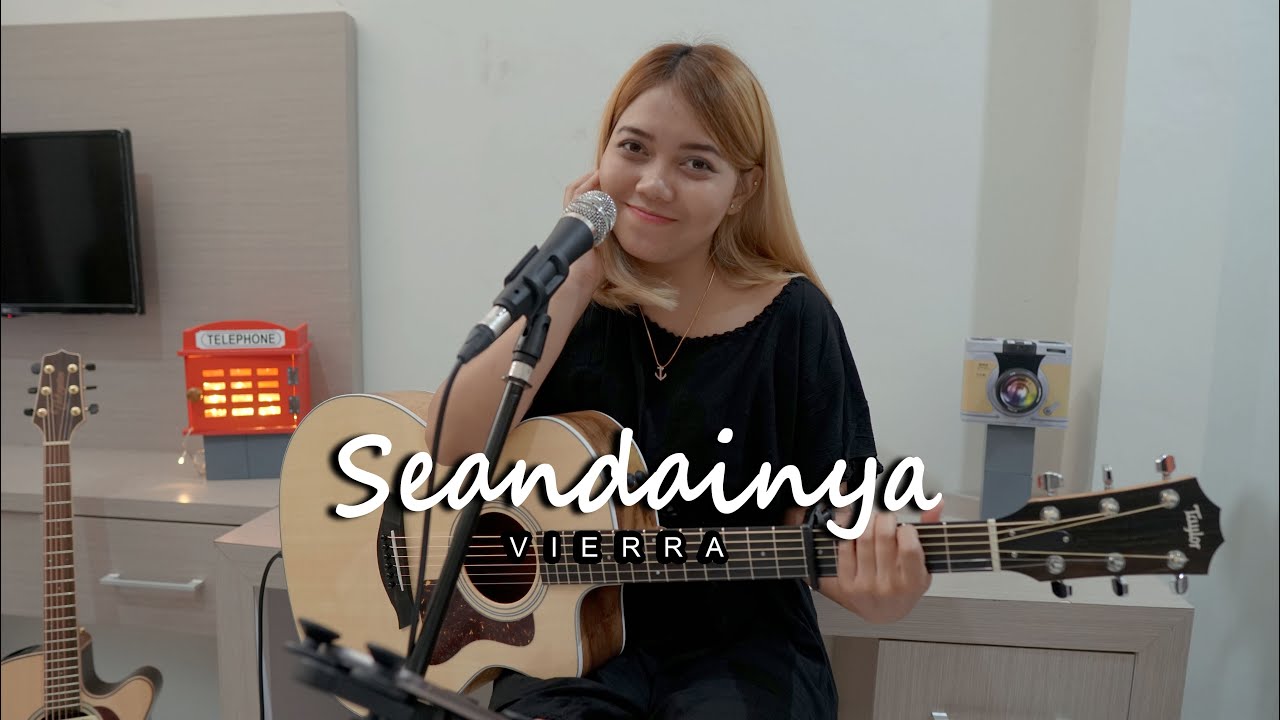 SEANDAINYA VIERRA (LIRIK) LIA MAGDALENA COVER - YouTube