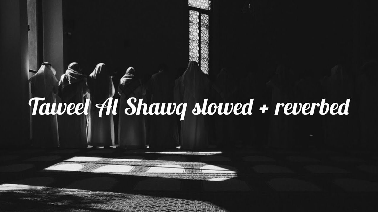 Ahmed Bukhatir - Taweel Al Shawq (slowed + reverbed) Ahmed Bukhatir - Taweel Al Shawq (slowed + reverbed)