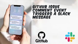 Famous Vanus Cloud - GitHub issue comment event triggers a Slack message Wealth