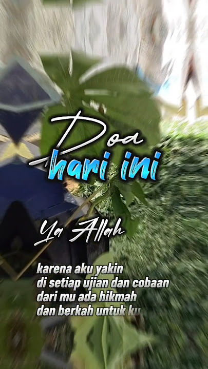 Doa Terbaik Hari Ini #doa