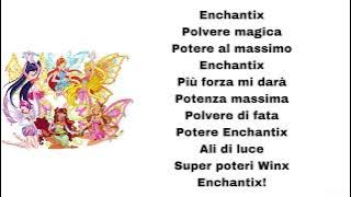 Download lagu Winx Club - Enchantix (lyrics)