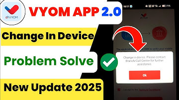 vyom union bank app login problem | vyom app device change problem | vyom 2.0