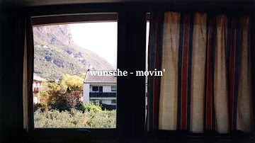 wünsche - movin'