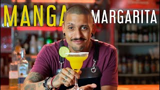 AQUELA VERSÃO DE RESPEITO | Como fazer a MARGARITA DE MANGA | RECEITA