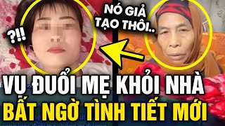 Vụ con dâu và con trai ĐUỔI MẸ ra khỏi nhà ở Phú Thọ, xuất hiện tình tiết BẤT NGỜ | Tin 3 Phút