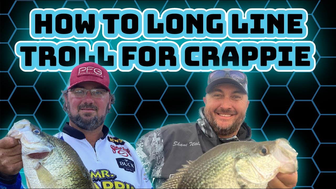 Long Line Trolling For Crappie 