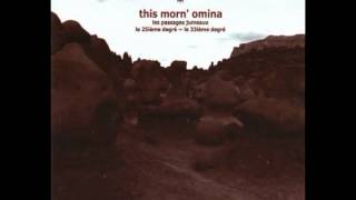 This Morn&#39; Omina - Taninim