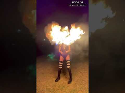 BIGO LIVE - Playing with fire 🔥😈