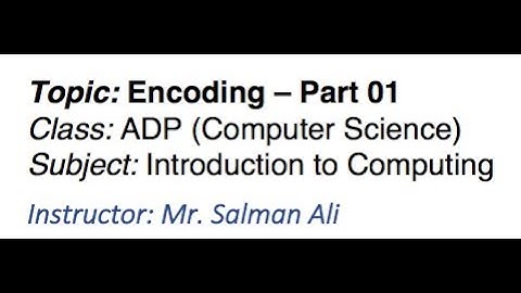 ASCII - 7 bit (Encoding) - Part 01