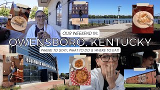 VISIT OWENSBORO, KENTUCKY WITH US!