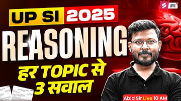 UP SI Reasoning Marathon Class 2025 | UPSI Reasoning Important Questions | Reasoning by Abid Sir