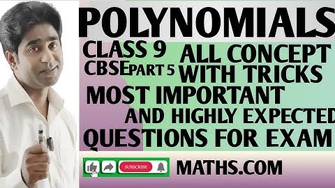 POLYNOMIALS CLASS 9 CBSE PART 5 | WITH TRICKS | ALL CONCEPT AND MOST IMPORTANT QUESTIONS FOR EXAM