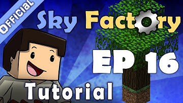 Minecraft Sky Factory Official Tutorial 16 - Dartcraft Tutorial pt 2