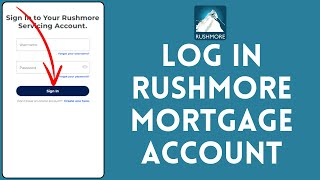 How to Login to Rushmore Mortgage Account 2024 | Sign In to Rushmore Mortgage Account