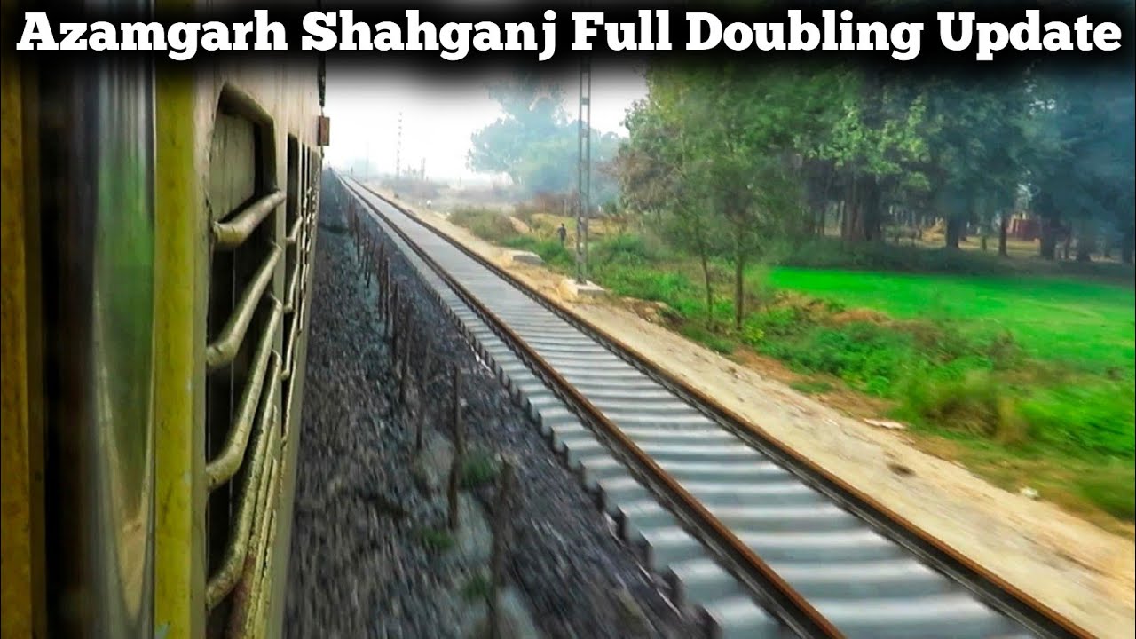 Azamgarh Shahganj Full Doubling Update 2022