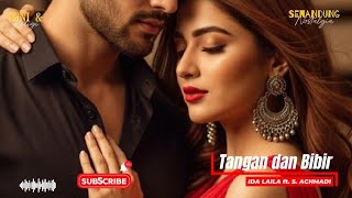 Tangan dan Bibir || Ida Laila ft. S. Achmadi || OM. Awara