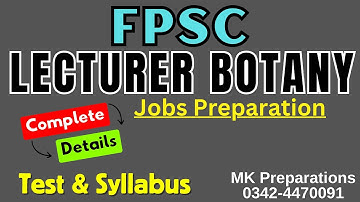 FPSC Lecturer Botany Preparation Complete Details | FPSC Lecturer Botany Syllabus 2024 & Books