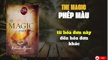 The Magic Phép Màu   Tác Giả   Rhonda Byrne