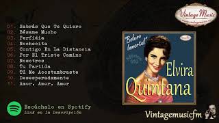 Elvira Quintana. Colección México #50 (Full Album/Album Completo)