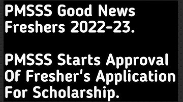 GOOD NEWS FOR FRESHERS BATCH 2022-23/AICTE PMSSS STARTS APPROVING APPLICATION FOR SCHOLARSHIP.