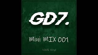 GD7. MiniMIX001 - Minimal Deep Tech-House (Vinyl Only)