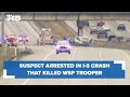 Suspect arrested in i5 crash that killed washington state patrol trooper