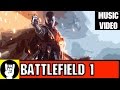 Battlefield 1 RAP | TEAMHEADKICK "Lock and Load"