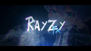 Intro CHILL RayZyFX [2D] By:StUn. | เพิ่มราคา