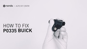 How to Fix BUICK P0335 Engine Code in 2 Minutes [1 DIY Method / Only $19.57]