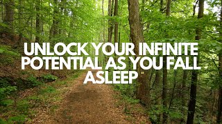 Unlock your limitless potential as you fall asleep guided meditation for sleep and possibility