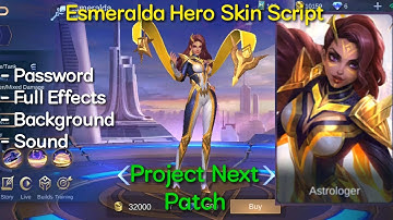 Esmeralda Hero Skin Script | No Password | Project Next Patch | 丂ʜᴏɢᴜɴ