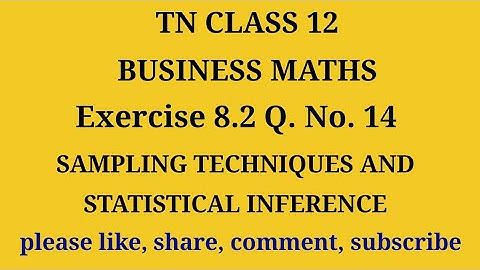 Tn 12 Business maths | exercise 8.2| q. no.14| chapter 8 |state board | gmrrao maths |
