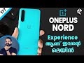 Oneplus Nord Final Review(Malayalam) | വാങ്ങിക്കുന്നതിനു മുമ്പ് അറിഞ്ഞിരിക്കേണ്ട കാര്യങ്ങൾ