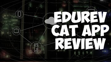 EDUREV CAT app review,and very useful in prep for all MBA entrance exams,including CAT...