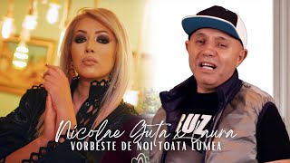 Nicolae Guta ❌ Laura - Vorbeste de noi toata lumea [Videoclip]