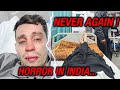 I almost died in india 
