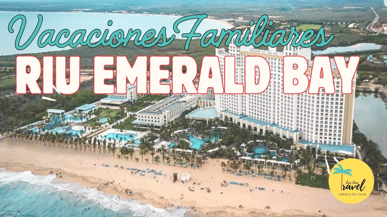 Vacaciones familiares en el RIU Emerald Bay, Mazatlán