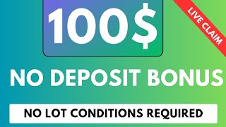 Get Free 100$ No deposit bonus || No deposit required for withdrawal | No deposit bonus forex 2023