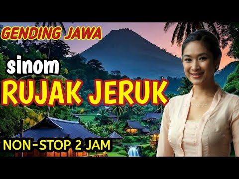 GENDING JAWA KLASIK _ SINOM RUJAK JERUK _||KONCO NGOPI SINAMBI LEYEH-LEYEH ANGLES TENAN LURR