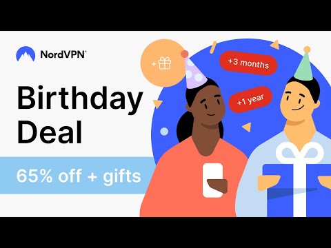 NordVPN birthday offer: Get 65% off + extra months ?
