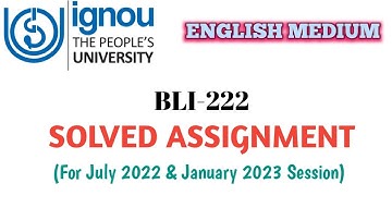 IGNOU BLI-222 Solved Assignment for July 2022 and January 2023 session |#blisstudy