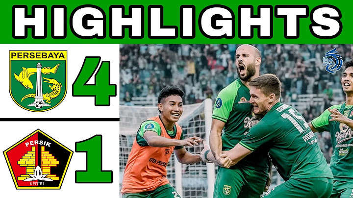 Persebaya vs Persik 4-1 Highlights Liga Indonesia | Persebaya Babat Persik
