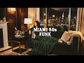 Miami Nights, Funky Vibes 🌟 80s Romantic Soul &amp; Funk Grooves
