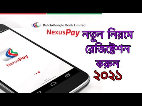 How to Register on DBBL Nexus Pay Apps - In Bangla 2021