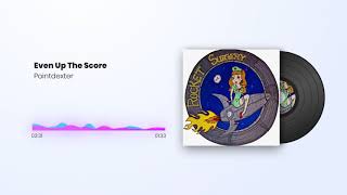 Even Up The Score - Pointdexter